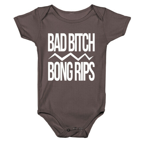 Bad Bitch Bong Rips Baby One-Piece
