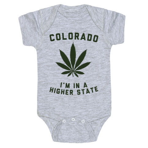 I'm in a Higher State of Mind (Colorado) Baby One-Piece