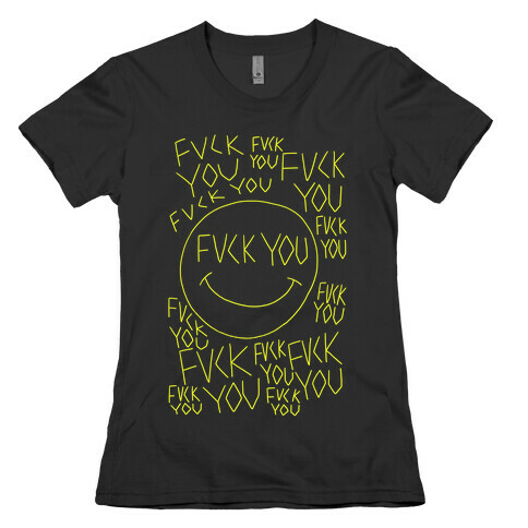 F*** You Face Womens T-Shirt