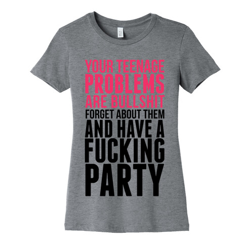 Have a F*cking Party Womens T-Shirt