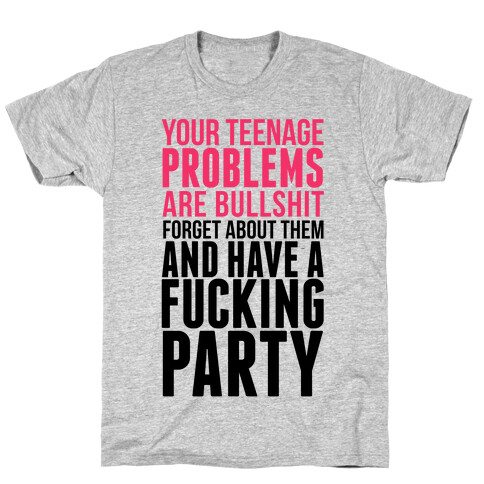 Have a F*cking Party T-Shirt