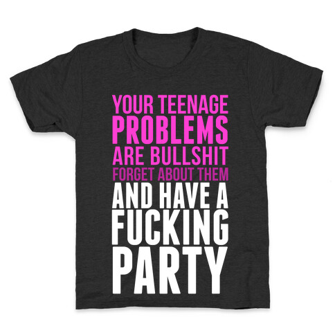 Have a F*cking Party Kids T-Shirt