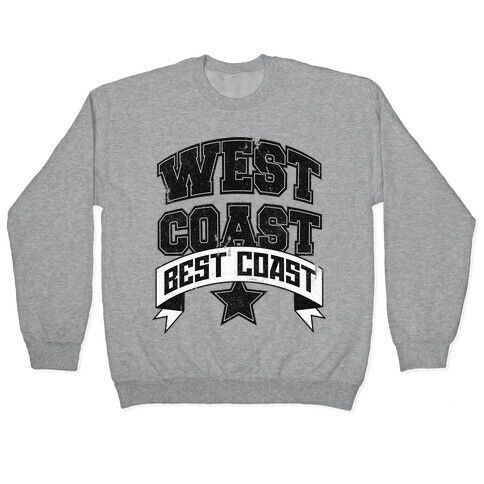 West Coast Best Coast (Tank) Pullover