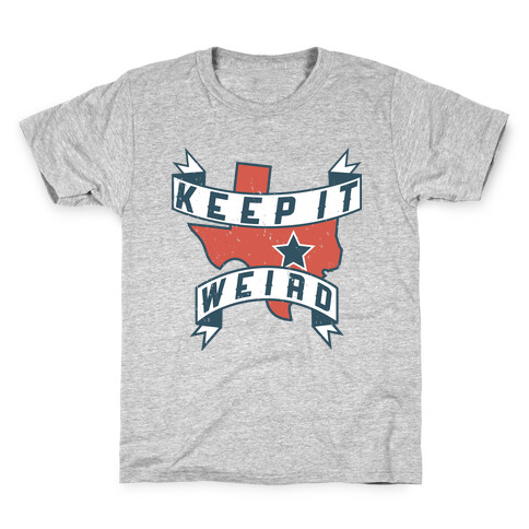 Keep It Weird (Austin) Kids T-Shirt