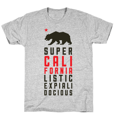 Californialistic T-Shirt