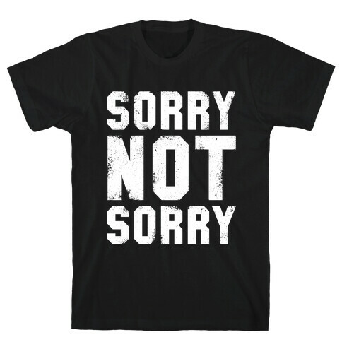 Sorry Not Sorry (White Vintage Tank) T-Shirt