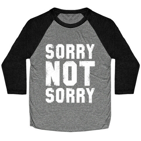 Sorry Not Sorry (White Vintage Tank) Baseball Tee