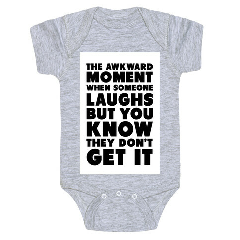 The Awkward Laugh Baby One-Piece