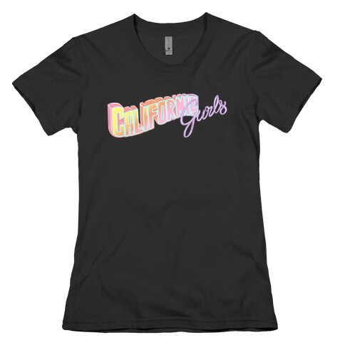 California Gurls Womens T-Shirt