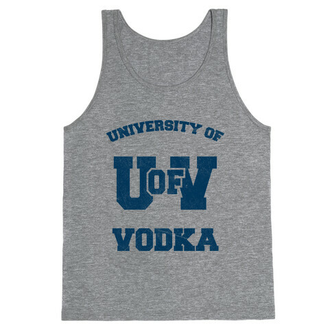 University Of Vodka Tank Top