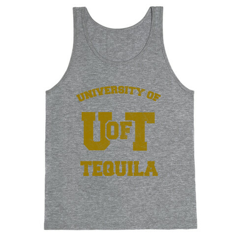 University Of Tequila Tank Top