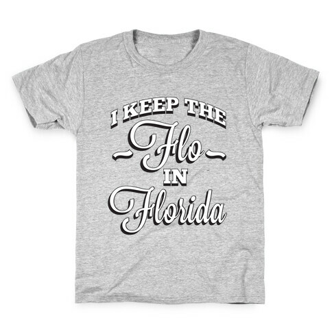Flo in Florida Kids T-Shirt