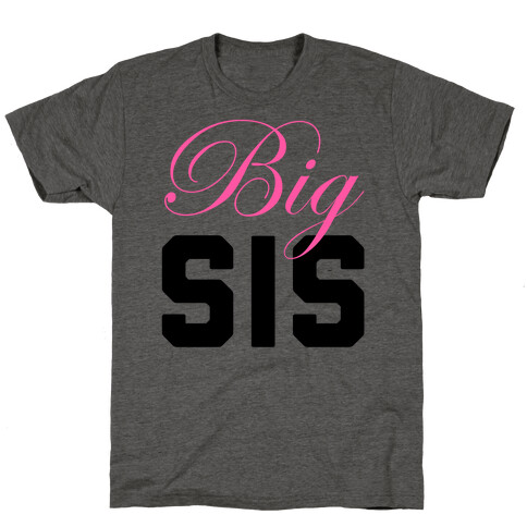 Big Sis T-Shirt