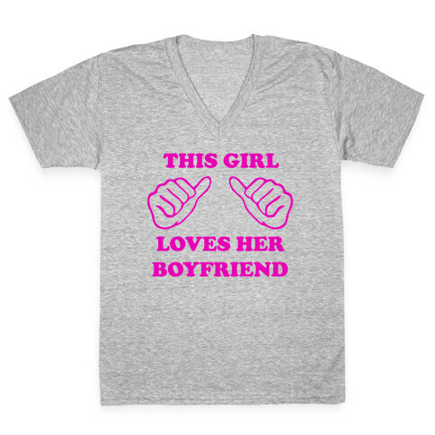 This Girl Loves Her Boyfriend V-Neck Tee Shirt