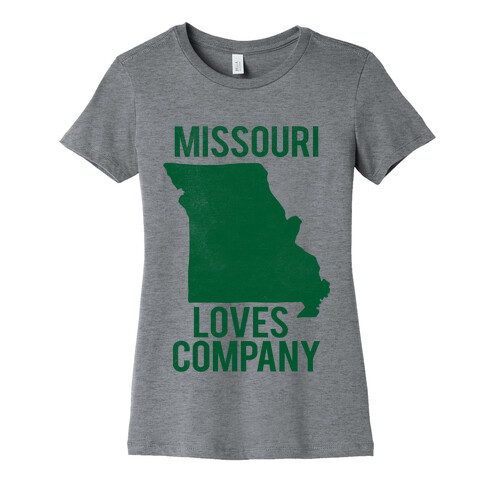 Missouri Loves Company Womens T-Shirt