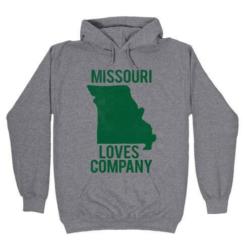 Missouri Loves Company Hooded Sweatshirt