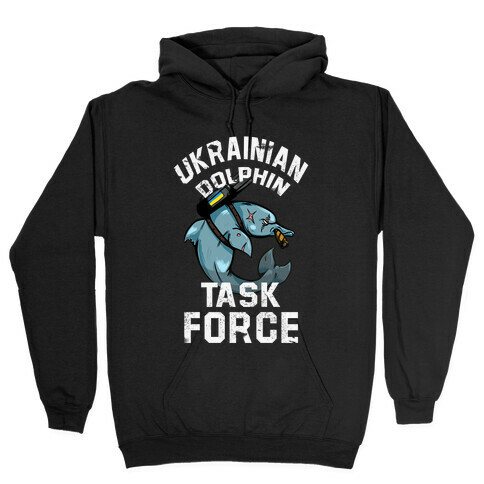 Ukrainian Dolphin Task Force Hooded Sweatshirt