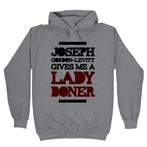 JGL Lady Boner Hooded Sweatshirt