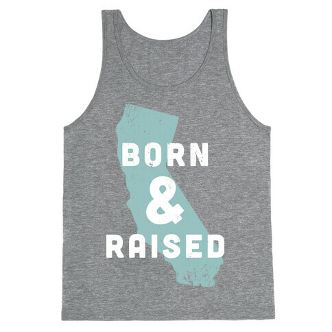 California Born & Raised Tank Top