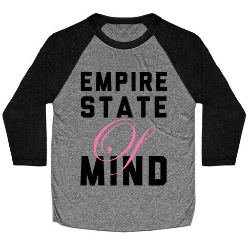Empire State Of Mind Baseball Tee