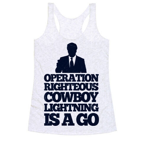Operation Righteous Cowboy Lightning Racerback Tank Top