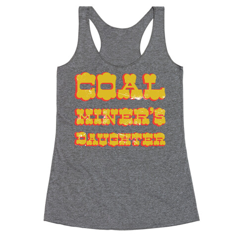 Coal Miner's Daughter Racerback Tank Top