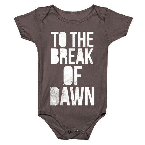 To the Break of Dawn Baby One-Piece