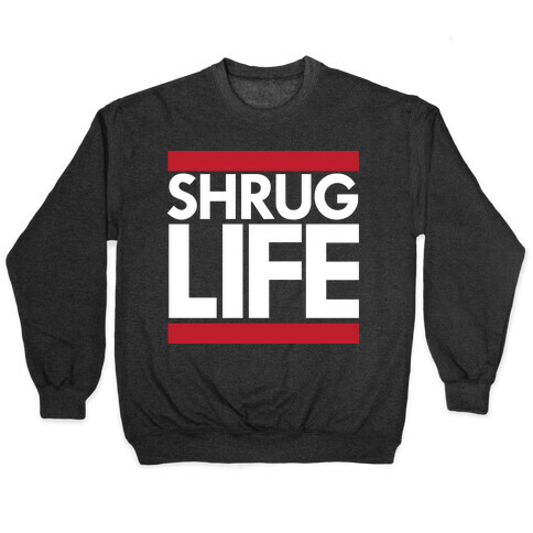 Shrug Life (Black Tank) Pullover