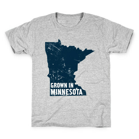 Grown in Minnesota Kids T-Shirt