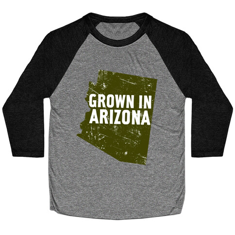 Grown In Arizona Baseball Tee