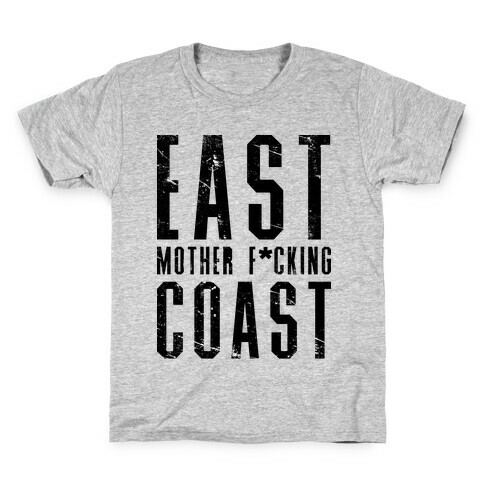 East Mother F*cking Coast Kids T-Shirt