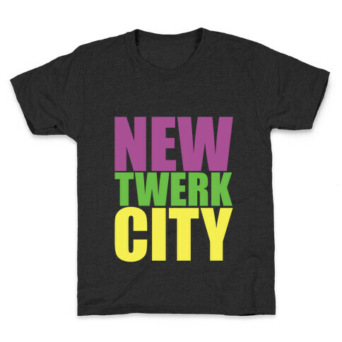 New Twerk City Kids T-Shirt
