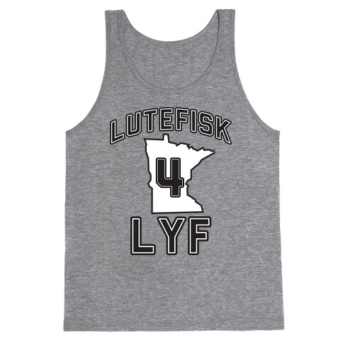 Lutefisk Life Tank Top