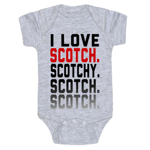 I Love Scotch. Baby One-Piece