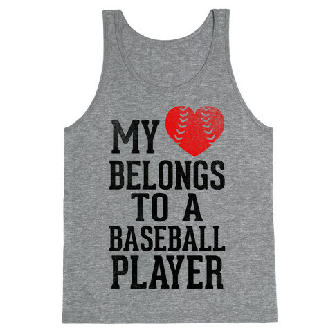 My Heart Belongs To A Baseball Player (Red Heart) Tank Top