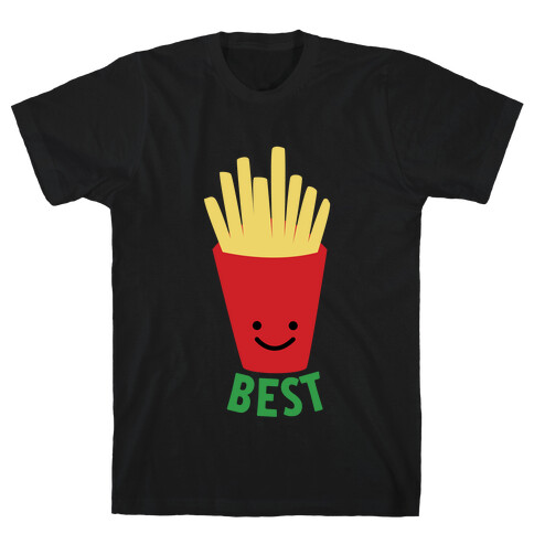 Best Fries T-Shirt