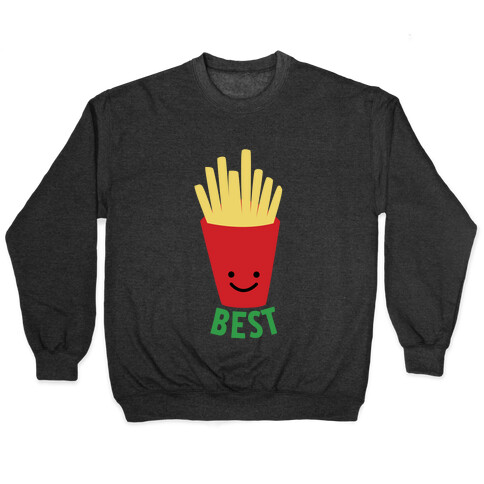 Best Fries Pullover