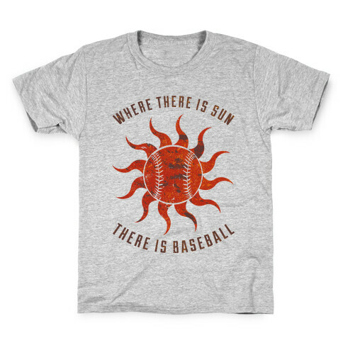 Where There Is Sun Kids T-Shirt
