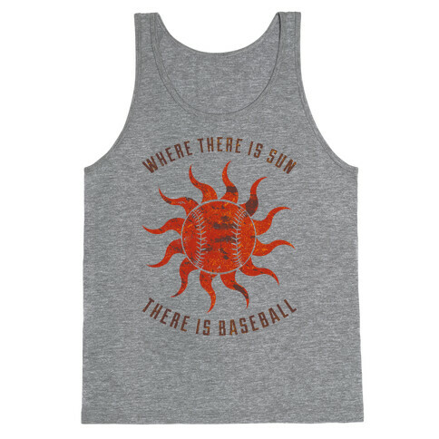 Where There Is Sun Tank Top