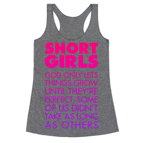 Short Girls (Tank) Racerback Tank Top