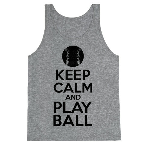 Keep Calm Ball Tank Top