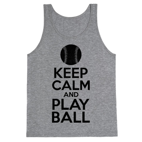 Keep Calm Ball Tank Top