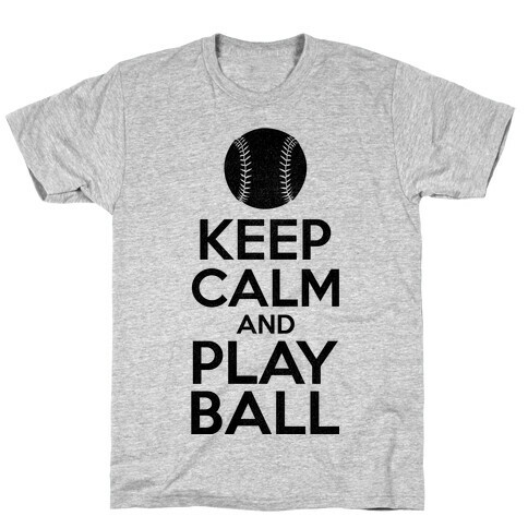 Keep Calm Ball T-Shirt