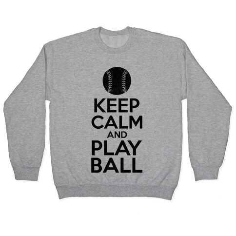 Keep Calm Ball Pullover