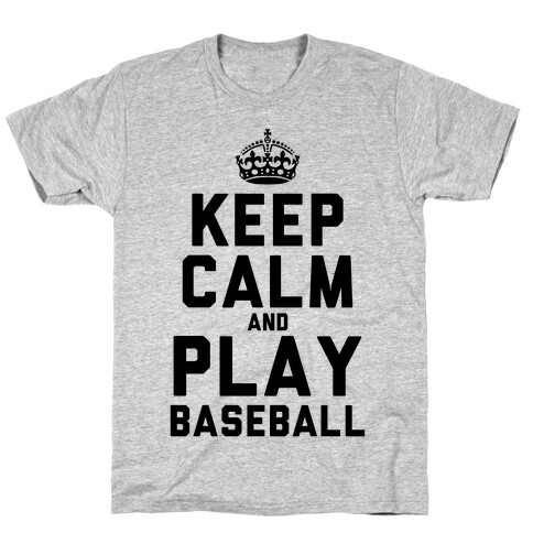 Keep Calm and Play Baseball (Tank) T-Shirt