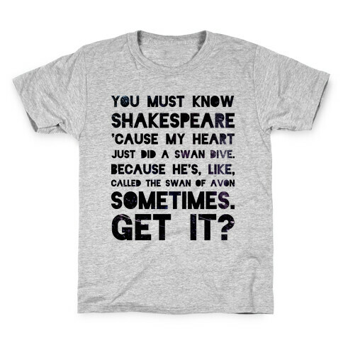 You Must Know Shakespeare Kids T-Shirt