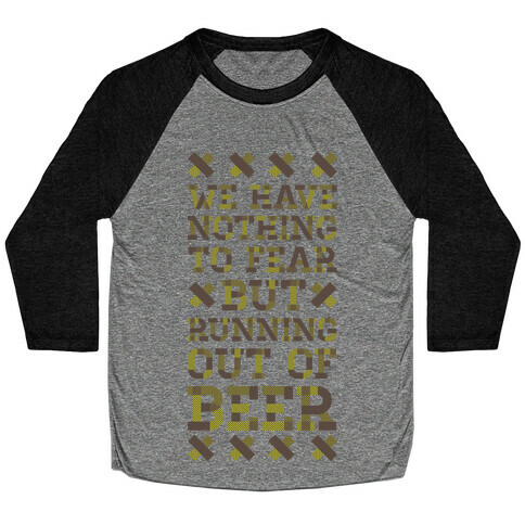 Beer Fear Baseball Tee