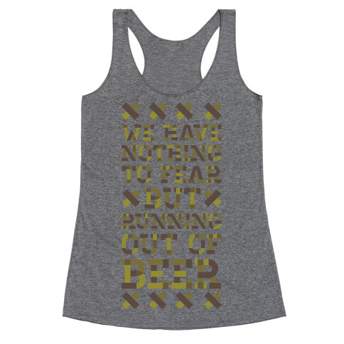 Beer Fear Racerback Tank Top