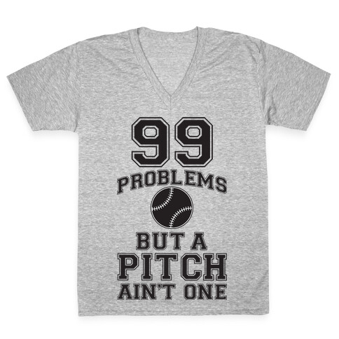 A Pitch Aint One V-Neck Tee Shirt