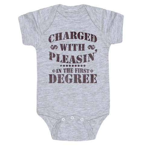 Charged with Pleasin Baby One-Piece